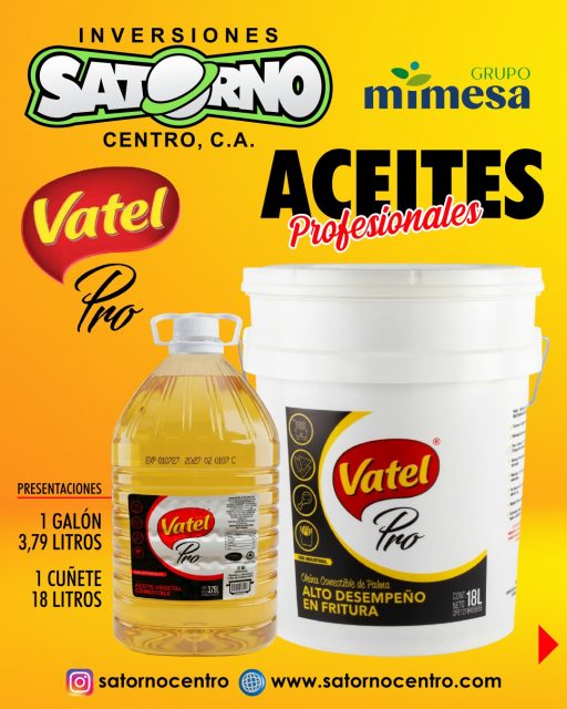 ACEITES PROFESIONALES VATEL PRO, VATEL Y EL REY 💯📦😍

En Inversiones Satorno Centro, C.A., entendemos que la excelencia culinaria comienza con la calidad de sus insumos. Por ello, nos especializamos en la distribución de aceites profesionales de alto rendimiento, diseñados específicamente para satisfacer las exigencias de cocinas y servicios gastronómicos de alto nivel.

Contamos con presentaciones versátiles que incluyen galones de 3,79 litros y cuñetes de 18 litros, garantizando el soporte ideal para su operación diaria. 

En Satorno Centro somos el aliado estratégico para elevar el estándar de sus preparaciones con productos de máxima eficiencia. 

¡Haz tu pedido ahora! 📦👇
SOMOS DISTRIBUIDORES 🙂👍

💼 CONTÁCTANOS

WhatsApp✨
📲 0414 442 4471

📩Correo: satornocentro@gmail.com

👇🏽👇🏾 Síguenos 👇🏻👇🏿

⬇️ En CARABOBO ⬇️
🔸Instagram @satornocentro ✔️
🔸 Nuestra Etiqueta 👉 #satornocentro

⬇️ En CARACAS ⬇️
🔸Instagram @satornojc ✔️

#satorno
#AceiteVatelalmayor
#AceiteVatelPro
#ValenciaVenezuela
