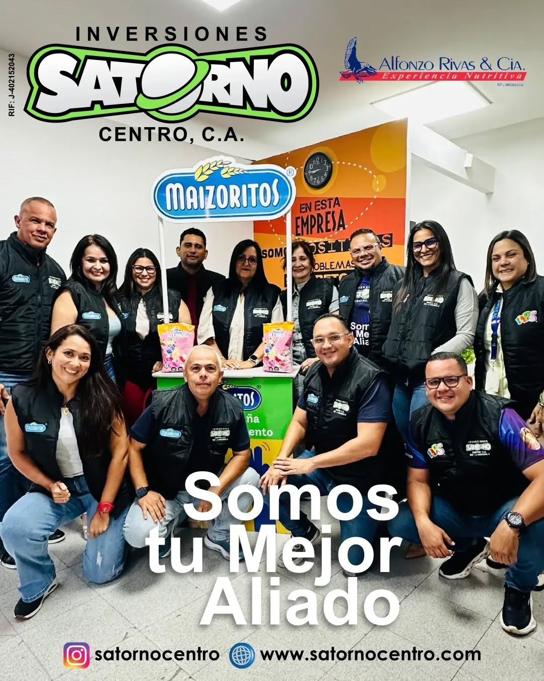 SOMOS TU MEJOR ALIADO, SATORNO CENTRO 💯📦
En compañía de nuestros aliados estratégicos, trabajamos diariamente para surtir y abastecer tu negocio con los mejores productos de los portafolios profesionales de ALFONZO RIVAS 👇
- MAIZORITOS
- FLIPS
- MCCORMICK
- MCCORMICK INFUSIONES
- TÉLISTO
- OVOMALTINA
- CARBONELL
Entre muchos otros...
¡Haz tu pedido ahora! 📦
SOMOS DISTRIBUIDORES 🙂👍
INVERSIONES SATORNO CENTRO, C.A.
RIF: J-402152043
💼 CONTÁCTANOS
WhatsApp✨
📲 0414 442 4471
📩Correo: satornocentro@gmail.com
👇🏽👇🏾 Síguenos 👇🏻👇🏿
⬇️ En CARABOBO ⬇️
🔸Instagram @satornocentro ✔️
🔸 Nuestra Etiqueta 👉 #satornocentro
⬇️ En CARACAS ⬇️
🔸Instagram @satornojc ✔️
#satorno
#Maizoritosalmayor
#Ovomaltinaalmayor
#ValenciaVenezuela